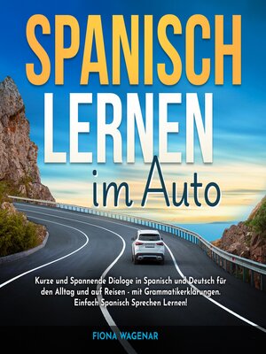cover image of Spanisch Lernen im Auto